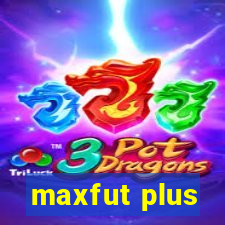 maxfut plus